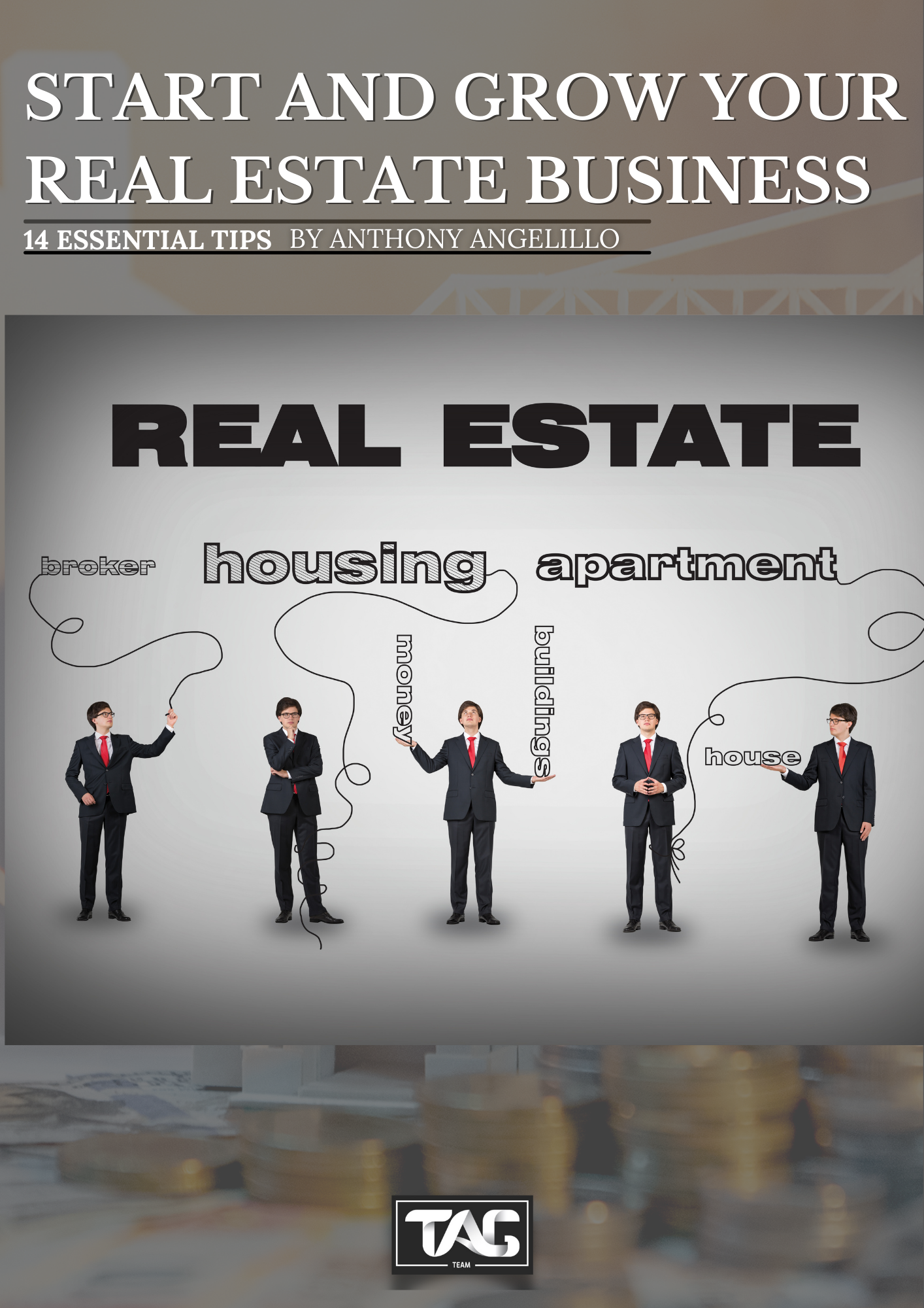 Start and grow your Real Estate Business (1)